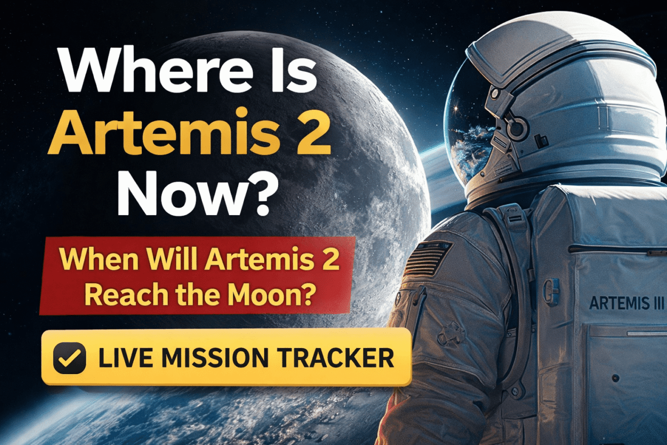 Where Is Artemis 2 Now?